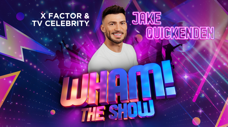 Jake Quickenden - Wham! The Show