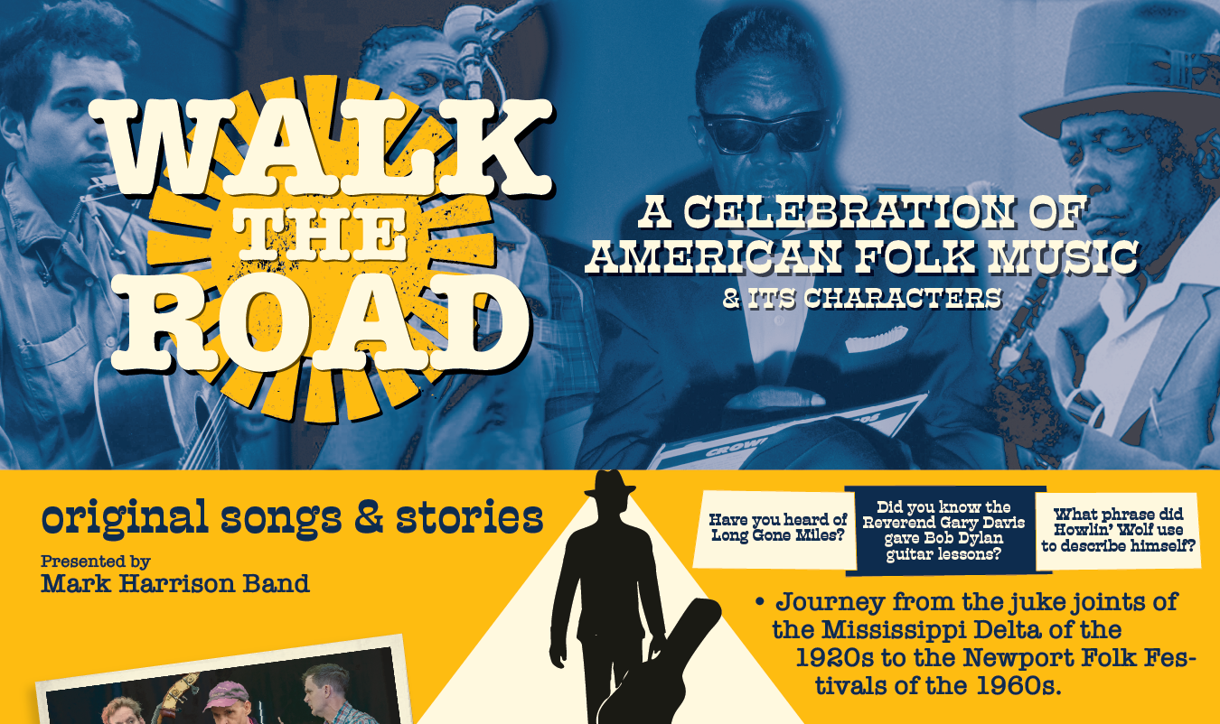 Walk The Road - A Celebration of American Folk Music