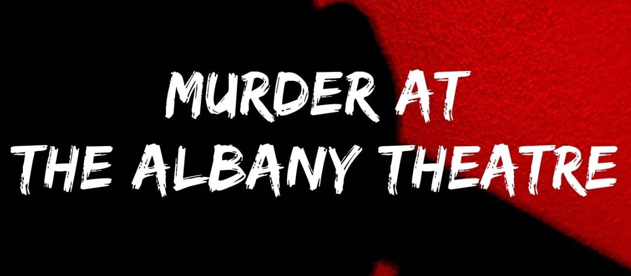 Murder At The Albany